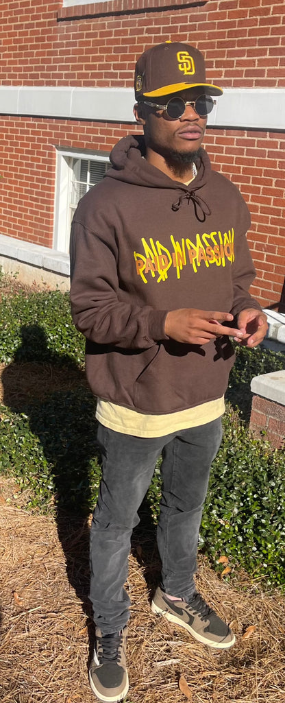 Paid In Passion Hoodie